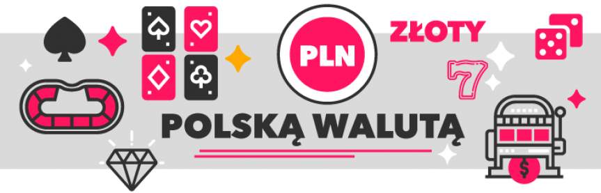 Polskie kasyno online za PLN 2022